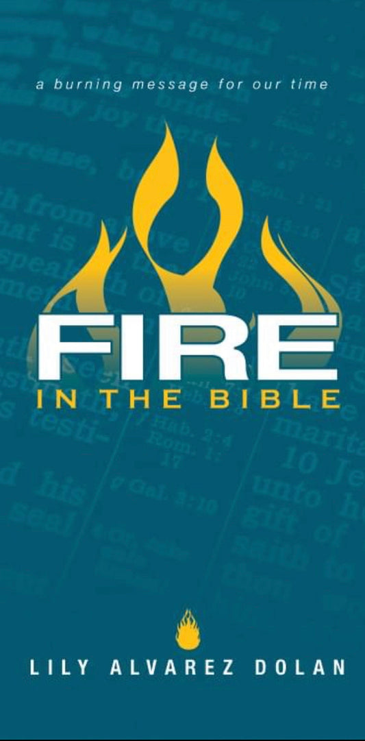 Five Types of Fire in the Bible Study